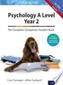 Psychology A Level Year 2: The Complete Companion Student Book for AQA