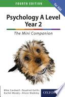 Psychology A Level Year 2: The Mini Companion for AQA