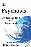 Psychosis