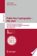 Public-Key Cryptography – PKC 2025