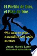 Pueblo de Dios, Plan de Dios