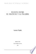 Puente entre el silencio y la palabra