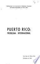 Puerto Rico: problema internacional