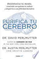Purifica tu cerebro