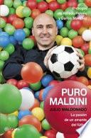 Puro Maldini: la pasión de un amante del fútbol