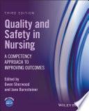Quality and Safety in Nursing