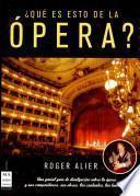 Que es Esto de la Opera