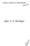 Que es la ecología?