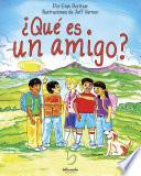 ¿Qué es un amigo?