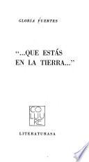 Que estás en la tierra