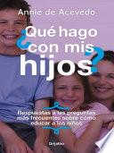 ¿Que hago con mis hijos?