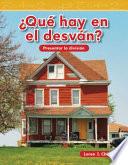 ¿Qué hay en el desván? (What Is in the Attic?) (Spanish Version)