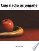 Que nadie os engañe