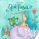 ¿Qué Pasa?
