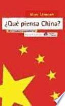 QUÉ PIENSA CHINA?