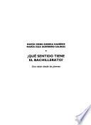 Qué sentido tiene el bachillerato?