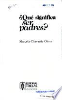 Qué significa ser padres?