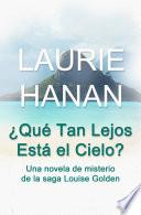 ¿Qué tan lejos está el cielo?