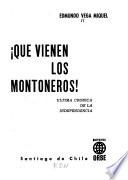 Que vienen los montoneros!