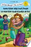 Queen Esther Helps God's People (La Reina Ester Ayuda Al Pueblo de Dios)