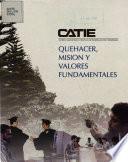 Quehacer Mision Y Valores Fundamentales