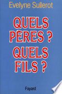 Quels pères ? Quels fils ?