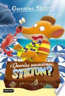¿Querías vacaciones, Stilton?