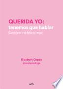 Querida yo: tenemos que hablar