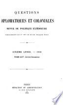 Questions diplomatiques et coloniales