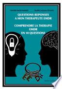 Questions-Réponses à mon Thérapeute EMDR