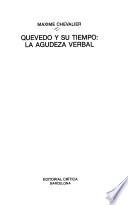 Quevedo y su tiempo