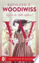 Qui est-tu, belle captive ?