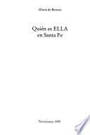 Quién es ella en Santa Fe