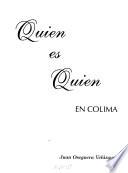 Quien es quien...en Colima