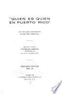 Quién es quién en Puerto Rico; diccionario biográfico de Record personal ...