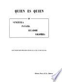 Quien es quién en Venezuela, Panamá, Ecuador, Colombia