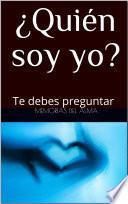 ¿Quién soy yo?