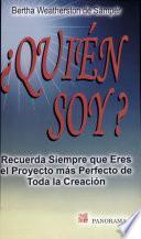 Quién Soy?