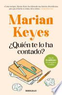 ¿Quién te lo ha contado?