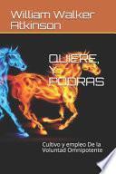 Quiere, Y Podras
