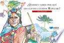 ¿Quieren saber por qué les cuento cuentos mapuche?