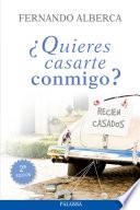 ¿Quieres casarte conmigo?