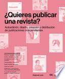 ¿Quieres Publicar Una Revista?