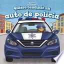 Quiero conducir un auto de policía (I Want to Drive a Police Car)