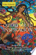 Quiero ser tu inspiración