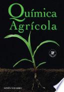 Química agrícola: el suelo y los elementos químicos