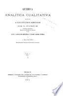 Química analítica cualitativa adaptada a los estudios agricolas