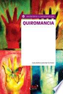 Quiromancia. Guía práctica para leer la mano