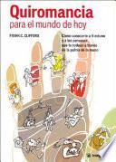 Quiromancia Para El Mundo de Hoy (Palmistry 4 Today)