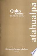 Quito adentro: Atahualpa
